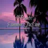 $ummer Fu$ion - Single album lyrics, reviews, download