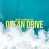 Ocean Drive - Single album lyrics, reviews, download