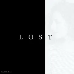 Lost - Single by Carol Kay album reviews, ratings, credits