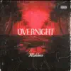 Overnight - Single album lyrics, reviews, download