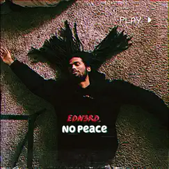 No Peace - Single by Edn3rd album reviews, ratings, credits