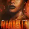 MARBELLA - Single album lyrics, reviews, download