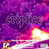 Criptico (Wav) - EP album lyrics, reviews, download