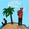 Retro Island - EP album lyrics, reviews, download