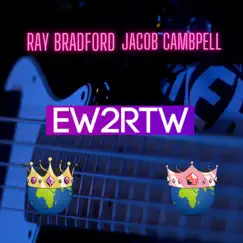 Everybody Wants To Rule the World(EW2RTW) - Single by Ray Bradford album reviews, ratings, credits