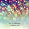 Joy To the World - Single album lyrics, reviews, download