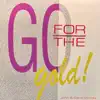 Go for the Gold album lyrics, reviews, download