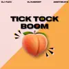 Tick Tock Boom - Single album lyrics, reviews, download