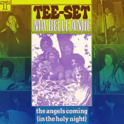 Ma Belle Amie - Single Version Mono (Re-mastered) [feat. Peter Tetteroo] by Tee-Set album reviews, ratings, credits