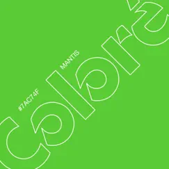 Mantis - Single by COLORÉ album reviews, ratings, credits