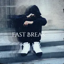 Fast Break - Single by Timmy Baby album reviews, ratings, credits