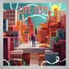 Life City - EP album lyrics, reviews, download