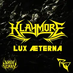 Lux Æterna (feat. Ro Panuganti) [Cover Version] - Single by Klaymore & Katy Scary album reviews, ratings, credits