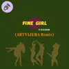 Fine Girl (Artvijera Remix) - Single album lyrics, reviews, download
