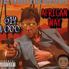 African Way (Special Version) - Single by 614bangerz album reviews, ratings, credits