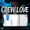 Crew Luv - Single album lyrics, reviews, download