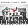 History as Written by the Defeated album lyrics, reviews, download