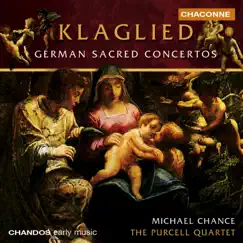 Purcell Quartet Plays German Sacred Concertos by Purcell Quartet & Michael Chance album reviews, ratings, credits