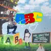 ABC Song (feat. Joe Ayinde & Layla) - Single album lyrics, reviews, download