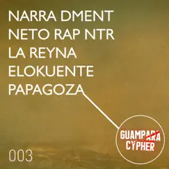 Guampara Cypher 003 Song Lyrics