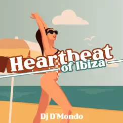 Heartbeat of Ibiza: Seaside Amapiano by Dj D'Mondo album reviews, ratings, credits