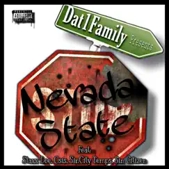 Nevada State (feat. Staxx Doe, SinCity Temps, Sin Citizen & Osis) Song Lyrics