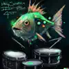 Idiot Fish 4tet (feat. Paul Hanson, Hristo Vitchev & Dan Robbins) album lyrics, reviews, download