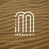 Memory (feat. Sharif Bedak) - Single album lyrics, reviews, download