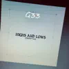 Highs and Lows - Freestyle - Single album lyrics, reviews, download