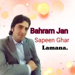 Speen Ghar Lamana - Single by Bharam Jan album reviews, ratings, credits