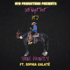 Late Night Text (feat. Sophia Galate) [Remix] - Single by Yung Princey album reviews, ratings, credits