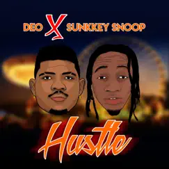 Hustle (feat. SunkkeySnoop) - Single by Deo & SunkkeySnoop album reviews, ratings, credits