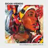 Sigan Viendo (feat. Gavrilovich) - Single album lyrics, reviews, download