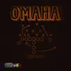 Omaha - Single album lyrics, reviews, download