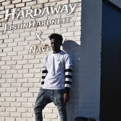 Hardaway (feat. NAVE) - Single by Justin Hardnett album reviews, ratings, credits