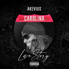Carolina Love Story by Akevius album reviews, ratings, credits