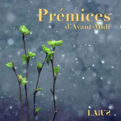 Prémices d'avant-midi - EP by LAïUS album reviews, ratings, credits