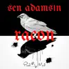Sen Adamsın - Single album lyrics, reviews, download