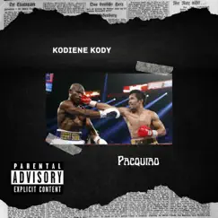 Pacquiao - Single by Kodiene Kody album reviews, ratings, credits