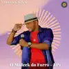 O Muleck do Forró - EP1 - EP album lyrics, reviews, download