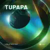 Tupapa - Single album lyrics, reviews, download