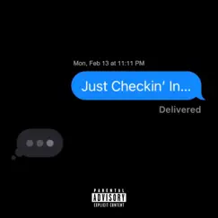 Just Checkin' In - Single by Marcus Ariah album reviews, ratings, credits