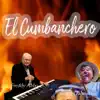 El Cumbanchero - Single album lyrics, reviews, download