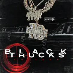 Black Trucks - Single by Yg Teck album reviews, ratings, credits