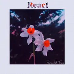 React - Single by Dia Del Trus album reviews, ratings, credits