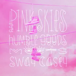 Pink Skies Song Lyrics