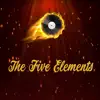 The Five Elements (Original Score) - EP album lyrics, reviews, download