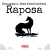 Raposa - Single album lyrics, reviews, download
