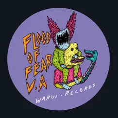 Flood of Fear V.A by Plukkk, Kaylah, Androm, EAS, DJ Balu & Dave Tarrida album reviews, ratings, credits