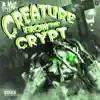 Creature From the Crypt - Single album lyrics, reviews, download